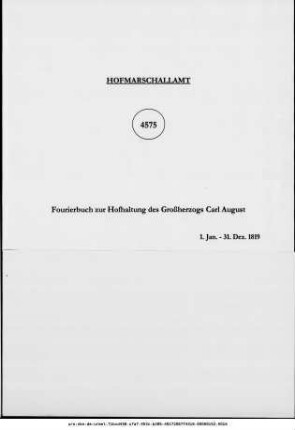 Fourierbuch zur Hofhaltung des Großherzogs Carl August