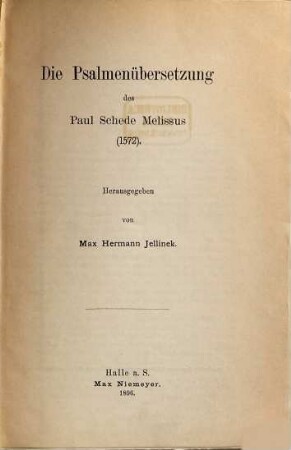 Die Psalmenübersetzung des Paul Schede Melissus : 1572