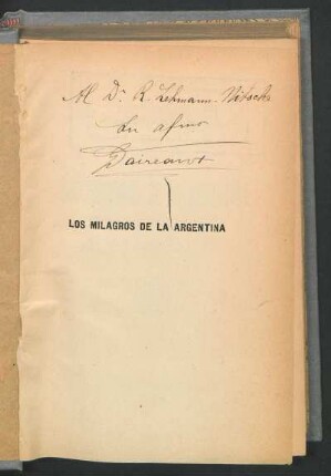 [Dedicatoria manuscrita] Al Dr. R. Lehmann-Nitsche