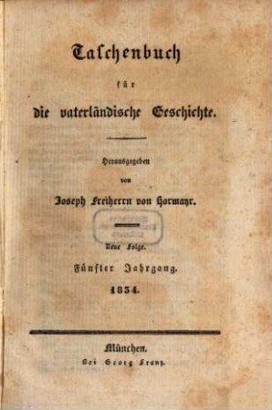 Taschenbuch für die vaterländische Geschichte, 1834