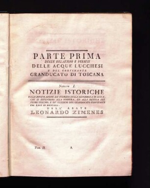 Parte Prima delle Relazioni e Perizie delle acque Lucchesi [...]