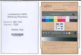 Entnazifizierung Karl Wetzel , geb. 28.10.1904 (Betriebsassistent)