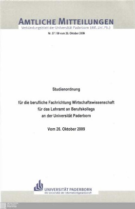 Studienordnung für die berufliche Fachrichtung Wirtschaftswissenschaft für das Lehramt an Berufskollegs an der Universität Paderborn : vom 26. Oktober 2009
