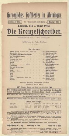 Theaterzettel zur Aufführung der Bauernkomödie "Die Kreuzelschreiber. von Ludwig Anzengruber" in der Spielzeit 1914/15 des Herzoglichen Hoftheaters in Meiningen.