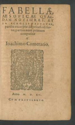 Fabellae Aesopicae Quaedam Notiores, Et In Scholis Usitatae, partim excerptae de priori editione, partim nunc primum compositae ...