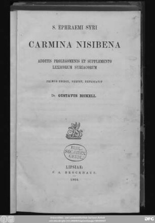 S. Ephraemi Syri Carmina Nisibena additis prolegomenis et supplemento lexicorum syriacorum