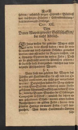 Cap. XII. Von Denen Wapen gewisser Gesellschafften/ die nicht Adelich.