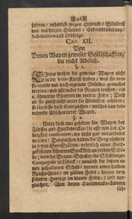 Cap. XII. Von Denen Wapen gewisser Gesellschafften/ die nicht Adelich.