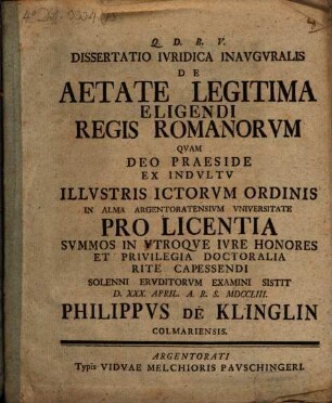 Diss. iur. inaug. de aetate legitima eligendi regis Romanorum
