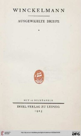 Band 2: J. J. Winckelmanns kleine Schriften und Briefe: Ausgewählte Briefe