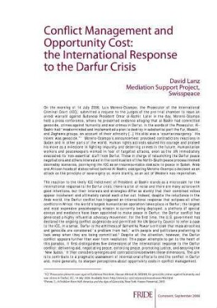 Conflict management and opportunity cost : the international response to the Darfur crisis
