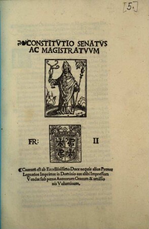 Constitutio ac ordinatio Senatus et Magistr. Principis D. Franc. 2. Sfortiae