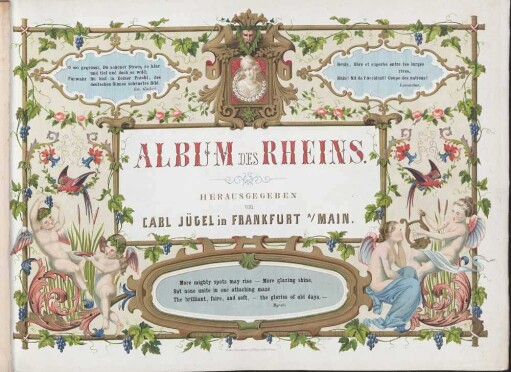 Rheinisches Album : eine Sammlung der interessanten Ansichten des Rheins zwischen Mainz, Coblenz, Cöln und Düsseldorf ; vereint mit den Ansichten der Taunus-Bäder Wiesbaden, Ems, Schwalbach und Schlangenbad