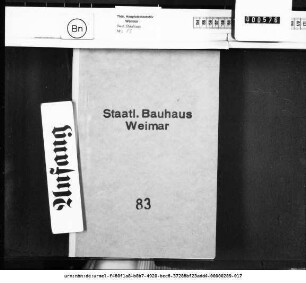 Anträge des Bauhauses an das Staats- und Volksbildungsministerium namentlich zur Raumerweiterung