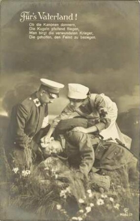 Für's Vaterland! Ob die Kanonen donnern [...]