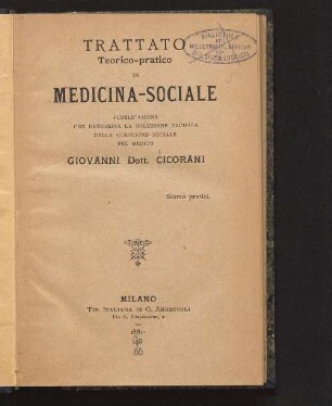 Trattato teorico-pratico di medicina-sociale : publicazione che determina la soluzione pacifica della questione sociale