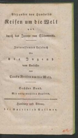 Bd. 6: Pennsylvanien, in historischer, statistischer und naturhistorischer Hinsicht : Ein interessantes Lesebuch für die Jugend ; Mit ausgemahlten Kupfern