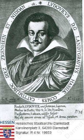 Ludwig V. Landgraf v. Hessen-Darmstadt (1577-1626) / Porträt, Brustbild in Medaillon mit Umschrift in lateinischer Sprache und Bildlegende
