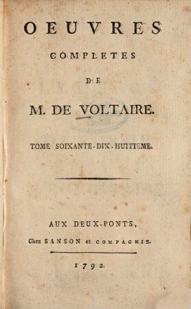 Oeuvres Complètes De M. De Voltaire, 78. Lettres De L'Imperatrice De Russie Et De M. De Voltaire