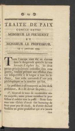 Traite De Paix Conclu Entre Monsieur Le President et Monsieur Le Professeur. Le 1. Janvier 1753