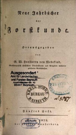 Neue Jahrbücher der Forstkunde. 5. 1829