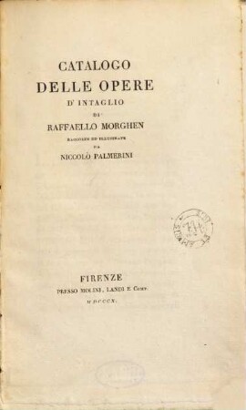 Catalogo delle Opere d'Intaglio di Raffael Morghen