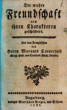 Die wahre Freundschaft nach ihren Charakteren geschildert