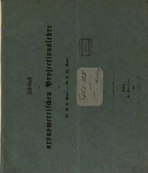 Lehrbuch der aronometrischen Projectionslehre
