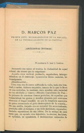 D. Marcos Paz : Primer jefe, reorganizador de la policía en la federación de la capital. - (Anécdotas íntimas)