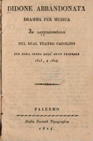 Didone abbandonata : Dramma per musica