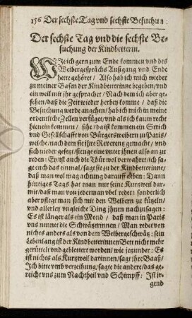 Der sechste Tag und die sechste Besuchung der Kindbetterin.
