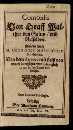 Comoedia Von Graff Walther von Salutz/ und Grisolden