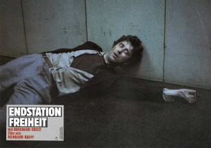 Endstation Freiheit
