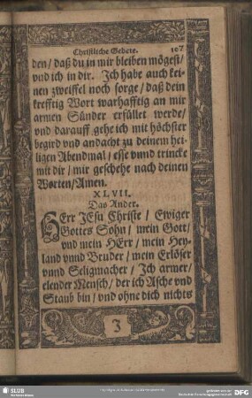 XLVII. [Zwey Gebet, so man zum heiligen Nachtmal unsers HErrn JEsu Christi gehen wil.] Das Ander