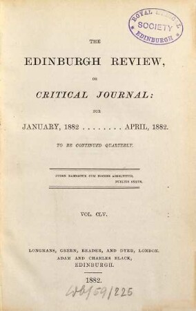 The Edinburgh review, or critical journal. 155. 1882
