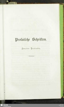 Prosaische Schriften. Zweite Periode