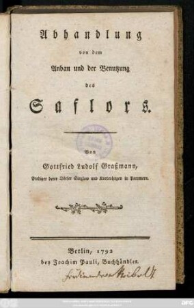 Abhandlung von dem Anbau und der Benutzung des Saflors
