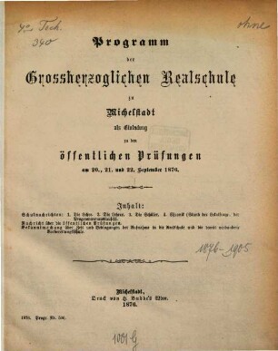 Programm der Großherzoglichen Realschule zu Michelstadt : als Einladung zu den öffentlichen Prüfungen, 1875/76