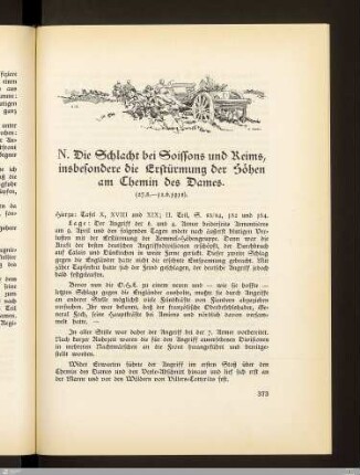 N. Die Schlacht bei Soissons und Reims, insbesondere die Erstürmung der Höhen am Chemin des Dames