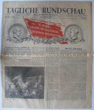 Tageszeitung der SMAD "Tägliche Rundschau" u.a. zum 31. Jahrestag der Oktoberrevolution