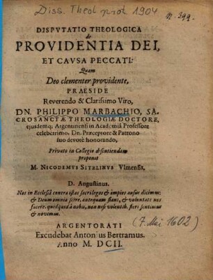 Dispvtatio Theologica de Providentia Dei, Et Cavsa Peccati