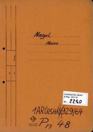 Personenheft Heinz Nagel (*02.04.1903), SS-Hauptsturmführer