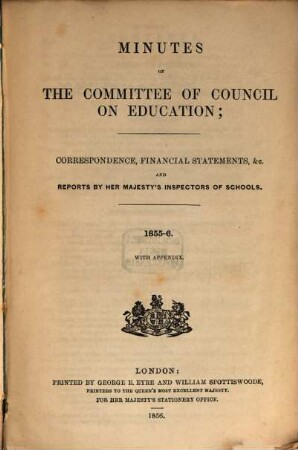 Minutes of the Committee of Council on Education. 1855/56