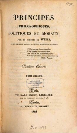 Principes philosophiques, politiques et moraux. 2. (1828). - 396 S.