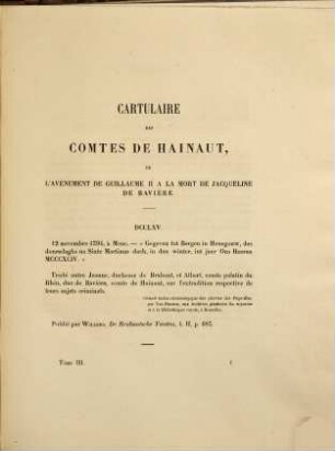 Cartulaire des Comtes de Hainaut : De l'avènement de Guillaume II a la mort de Jacqueline de Bavière, 3