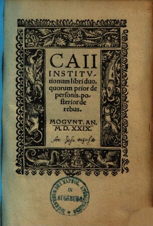 Institutionum libri duo : quorum prior de personis, posterior de rebus