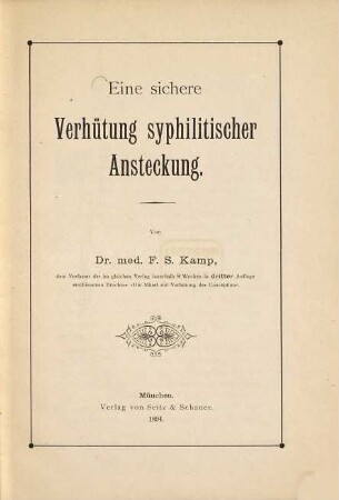 Eine sichere Verhütung syphilitischer Ansteckung