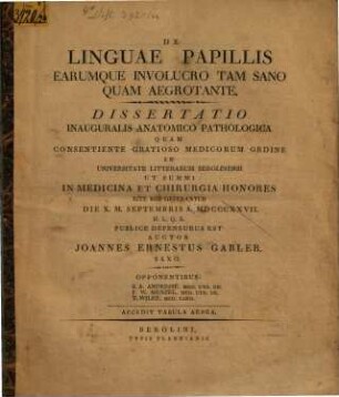 De linguae papillis earumque involucro tam sano quam aegrotante : Diss. inaug. anat. path. ; cum tab. aen.