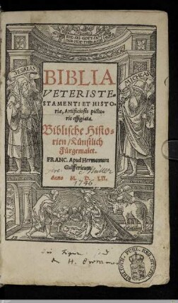 Biblia Veteris Testamenti Et Historiae, Artificiosis picturis effigiata