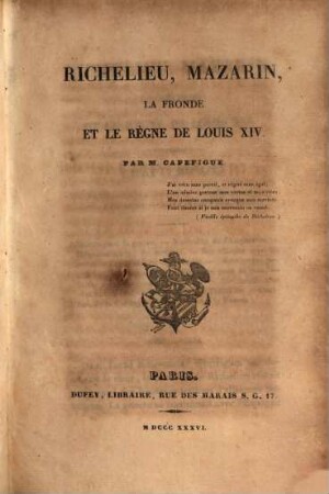Richelieu, Mazarin, la Fronde, et le règne de Louis XIV., 6